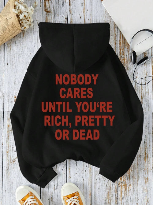 Sudadera “Nobody Cares” – Real Talk Edition