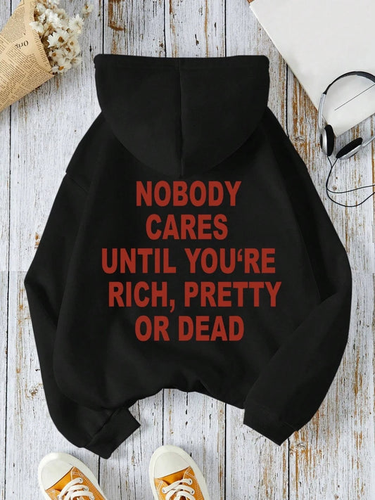 Sudadera “Nobody Cares” – Real Talk Edition